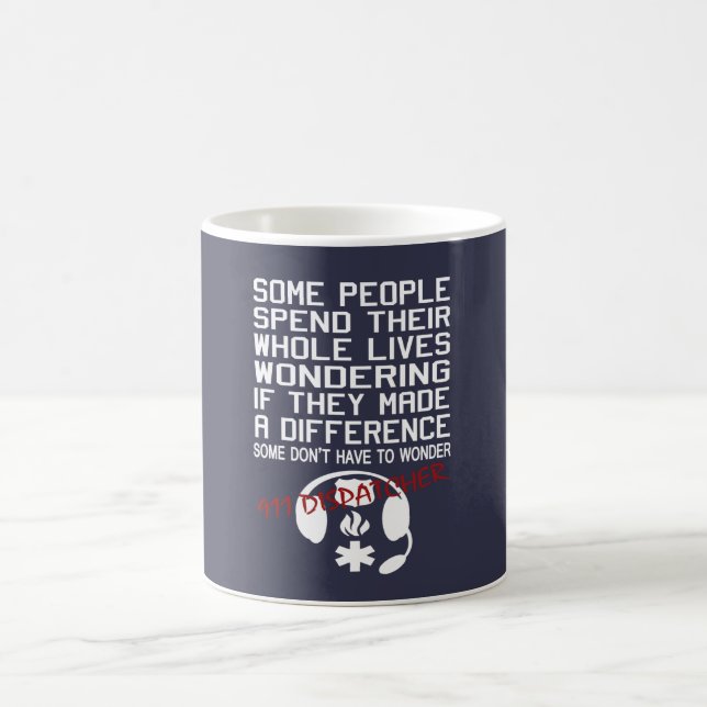 911 DISPATCHER COFFEE MUG (Center)