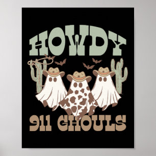 911 Dispatcher Dispatch Ghouls Halloween Ghost Wes Poster
