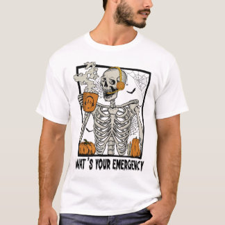 911 Dispatcher Halloween Skeleton What Your Emerge T-Shirt