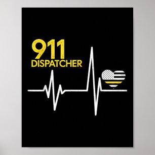 911 Dispatcher Heartbeat Police Thin Flag Patriot  Poster