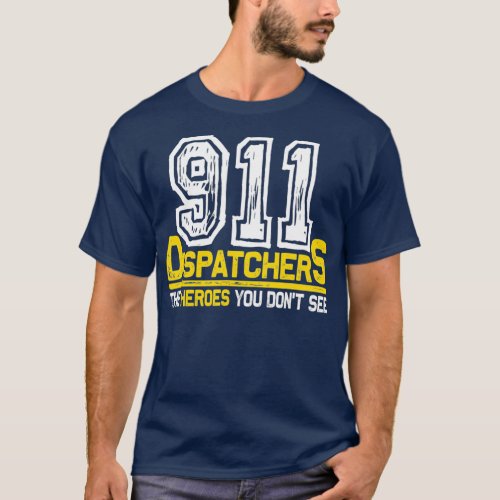 911 Dispatcher Heroes All Over Mens T_Shirt
