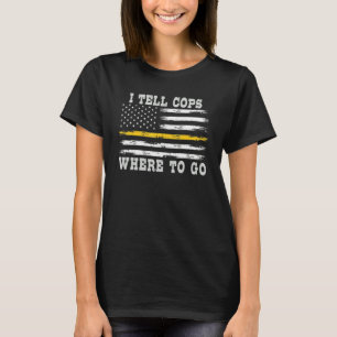 911 Dispatcher Usa Flag Thin Yellow Line I Tell Co T-Shirt
