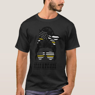 911 Dispatcher Women Messy Bun Dispatch Operator E T-Shirt
