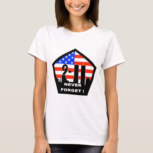 911 never forget T-Shirt (Front)