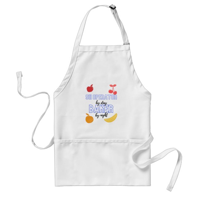 911 operator By Day Baker By Night Funny Baking Gi Adult Apron (Front)