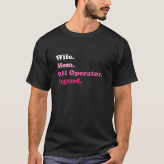 911 Operator or Emergency Dispatcher Mom Wife Moth T-Shirt