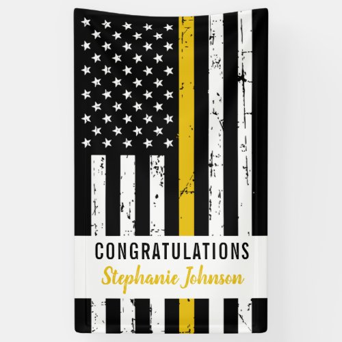 911 Police Dispatcher Thin Gold Line Party Banner