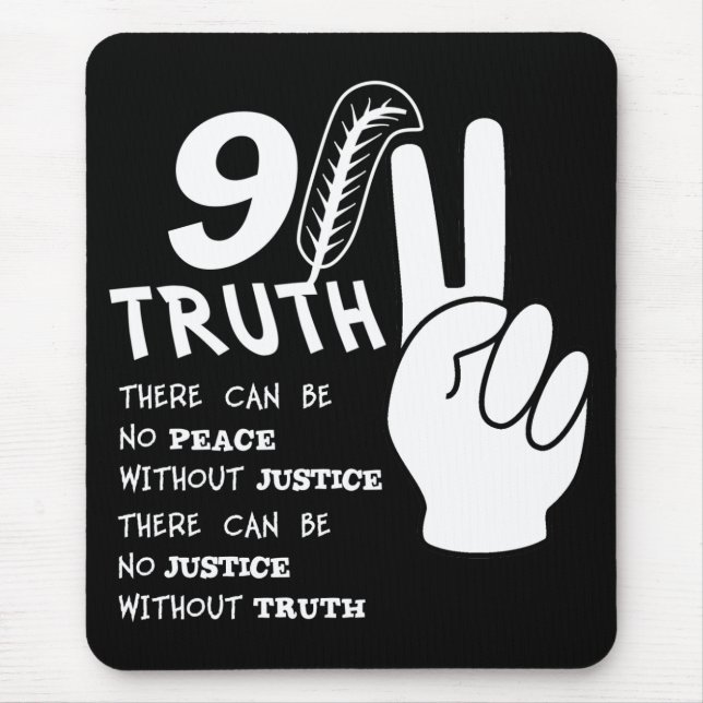 911 Truth No Peace Without Justice mousepad (Front)