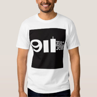 911 Was An Inside Job T-Shirts & Shirt Designs | Zazzle