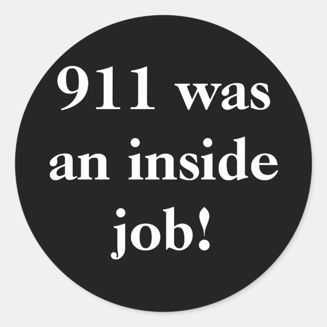 911 was an inside job! sticker (Front)