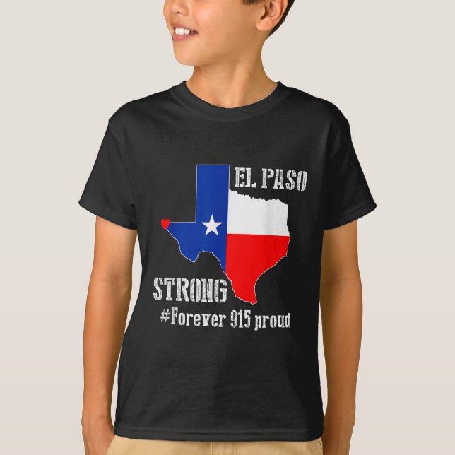 915 Proud El Paso Strong T Shirt  (Front)