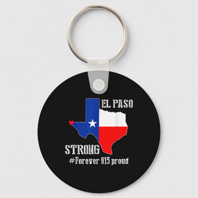 915 Proud El Paso Strong T Shirt  Keychain (Front)