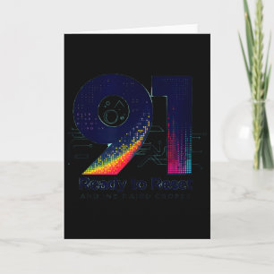 91 And Ready To Reset Birthday Gift For Seniors  Card