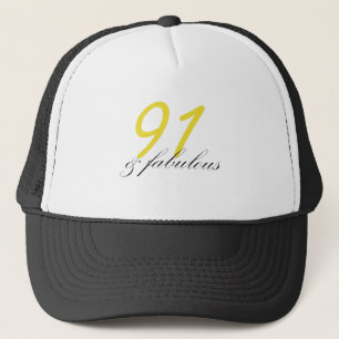 91 & Fabulous Trucker Hat