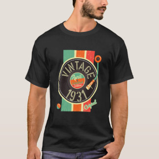 91 Years Birthday Man 1931 April Turntable Antique T-Shirt