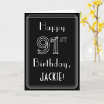 [ Thumbnail: 91st Birthday: Art Deco Style # 91 & Custom Name Card ]