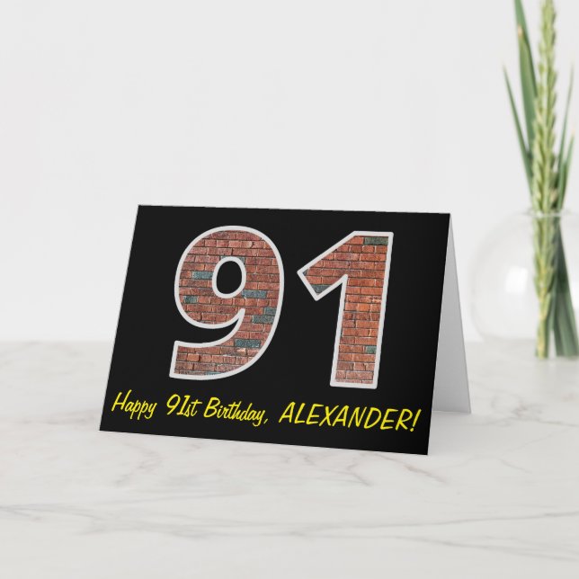 91st Birthday - Brick Wall Pattern "91" w/ Name Card (Front)