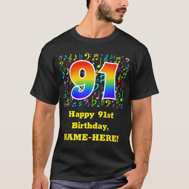 91st Birthday: Colorful Music Symbols, Rainbow 91 T-Shirt (Front)