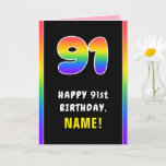 [ Thumbnail: 91st Birthday: Colorful Rainbow # 91, Custom Name Card ]