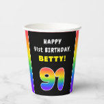 [ Thumbnail: 91st Birthday: Colorful Rainbow # 91, Custom Name Paper Cups ]