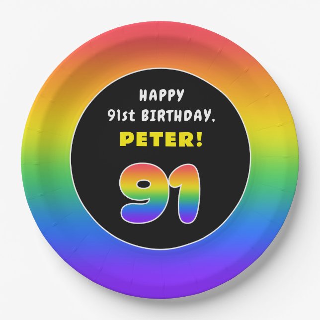 91st Birthday: Colorful Rainbow # 91, Custom Name Paper Plates (Front)