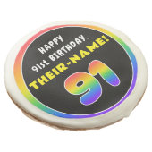 91st Birthday: Colorful Rainbow # 91, Custom Name Sugar Cookie (Angled)