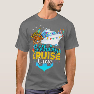 91st Birthday Cruise Crew T-Shirt