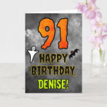 91st Birthday: Eerie Halloween Theme   Custom Name Card<br><div class="desc">The front of this spooky and scary Halloween themed birthday greeting card design features a large number “91” and the message “HAPPY BIRTHDAY, ”, plus a customizable name. There are also depictions of a bat and a ghost on the front. The inside features a customizable birthday greeting message, or could...</div>