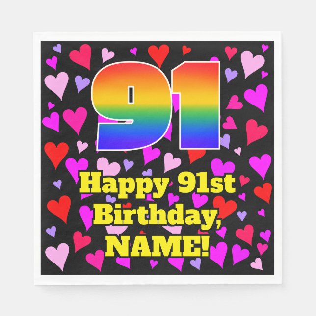 91st Birthday: Loving Hearts Pattern, Rainbow # 91 Napkins (Front)