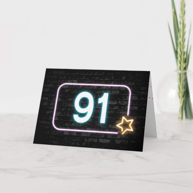 91st Birthday Neon Sign On Brick Wall  Card (Front)