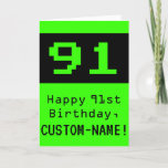 [ Thumbnail: 91st Birthday: Nerdy / Geeky Style "91" and Name Card ]