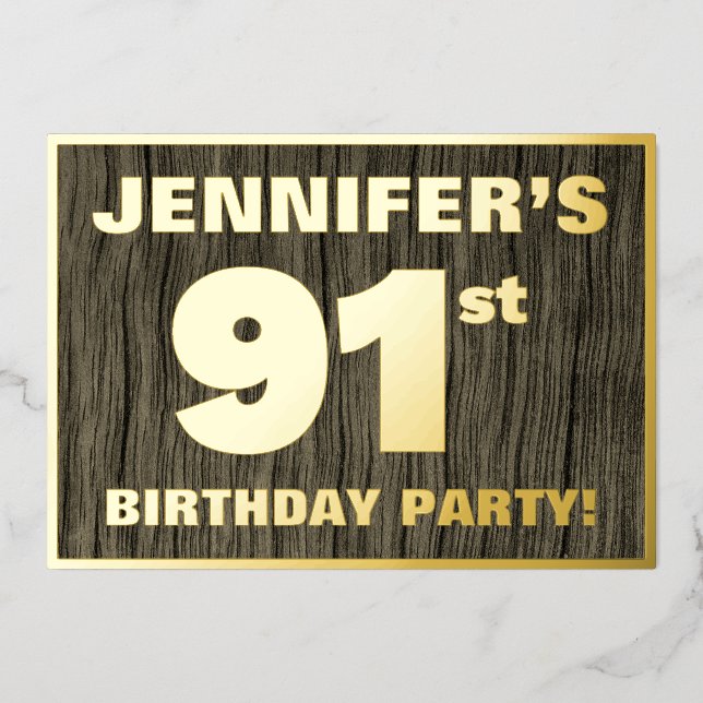 91st Birthday Party: Bold, Faux Wood Grain Pattern Foil Invitation (Front)