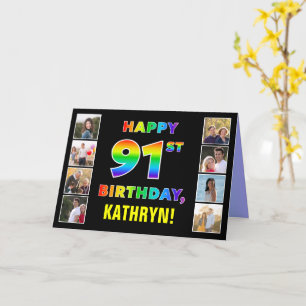 91st Birthday: Rainbow Text, Custom Photos & Name Card
