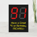 [ Thumbnail: 91st Birthday: Red Digital Clock Style "91" + Name Card ]