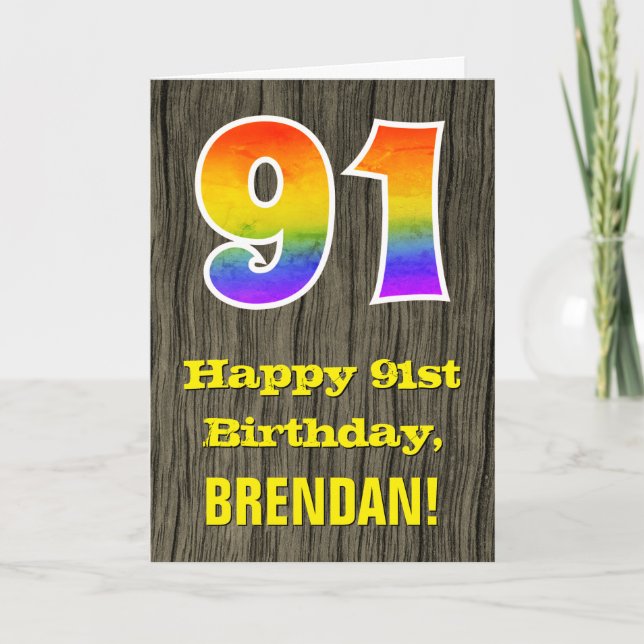 91st Birthday: Rustic Faux Wood Look, Rainbow "91" Card (Front)
