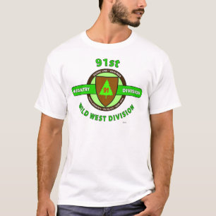 91ST INFANTRY DIVISION "THE WILD WEST"DIVISION T-Shirt