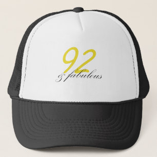 92 & Fabulous Trucker Hat