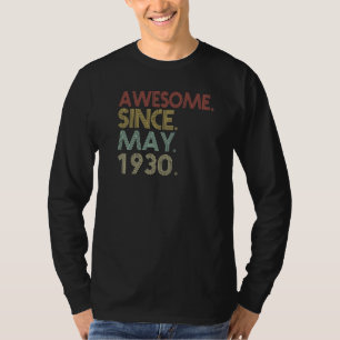 92nd Birthday 92 Years Old Awesome Since May 1930 T-Shirt