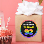 [ Thumbnail: 92nd Birthday: Colorful Rainbow # 92, Custom Name Round Sticker ]