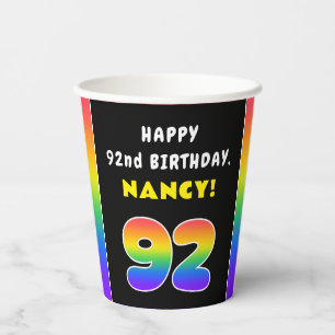 92nd Birthday: Colorful Rainbow # 92, Custom Name Paper Cups
