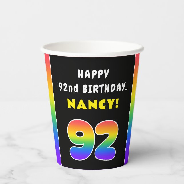 92nd Birthday: Colorful Rainbow # 92, Custom Name Paper Cups (Back)