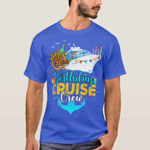 92nd Birthday Cruise Crew T_Shirt