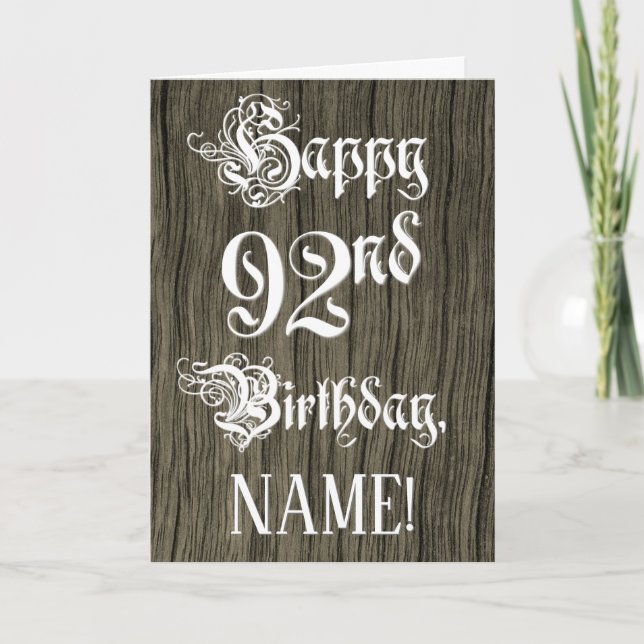 92nd Birthday: Fancy, Elegant Text; Faux Wood Look Card (Front)