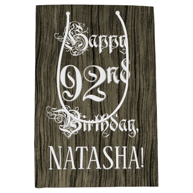 92nd Birthday: Fancy, Faux Wood Look + Custom Name Medium Gift Bag (Front)