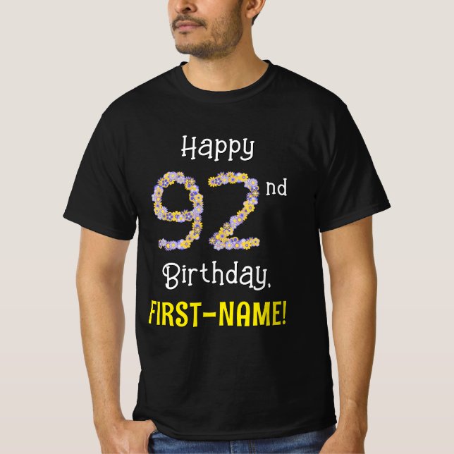 92nd Birthday: Floral Flowers Number “92” + Name T-Shirt (Front)