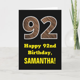 92nd Birthday: Name, Faux Wood Grain Pattern "92" Card