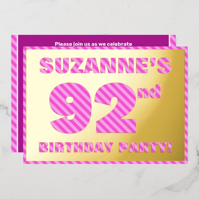 92nd Birthday Party — Bold, Fun, Pink Stripes # 92 Foil Invitation (Front/Back)