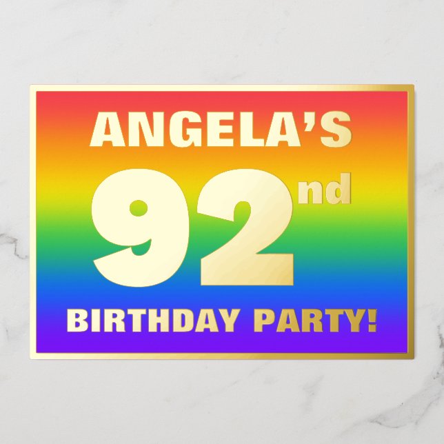 92nd Birthday Party: Fun, Colorful Rainbow Pattern Foil Invitation (Front)