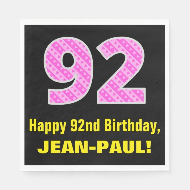 92nd Birthday: Pink Stripes and Hearts "92" + Name Napkins (Front)