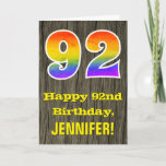 [ Thumbnail: 92nd Birthday: Rustic Faux Wood Look, Rainbow "92" Card ]